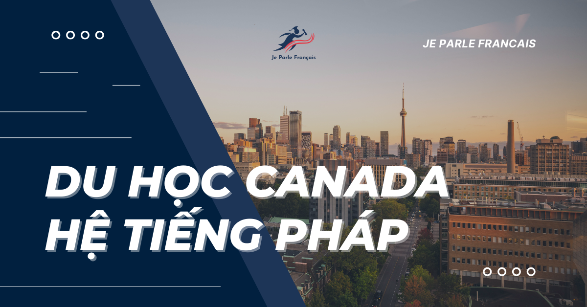 6634a562ea7adea965e42c49_Cac-truong-dai-hoc-Canada-du-hoc-tieng-Phap.webp.webp