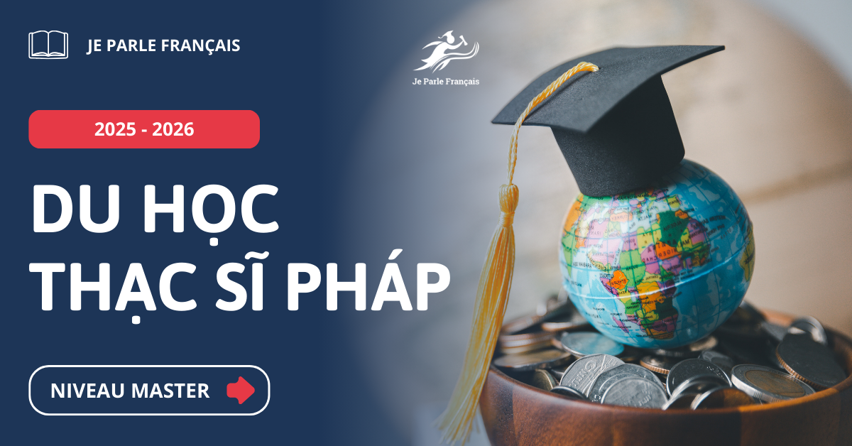 66fa6129355e8a096e02b598_Du-hoc-thac-si-Phap-2025-Can-chuan-bi-nhung-gi-_3_.webp.webp