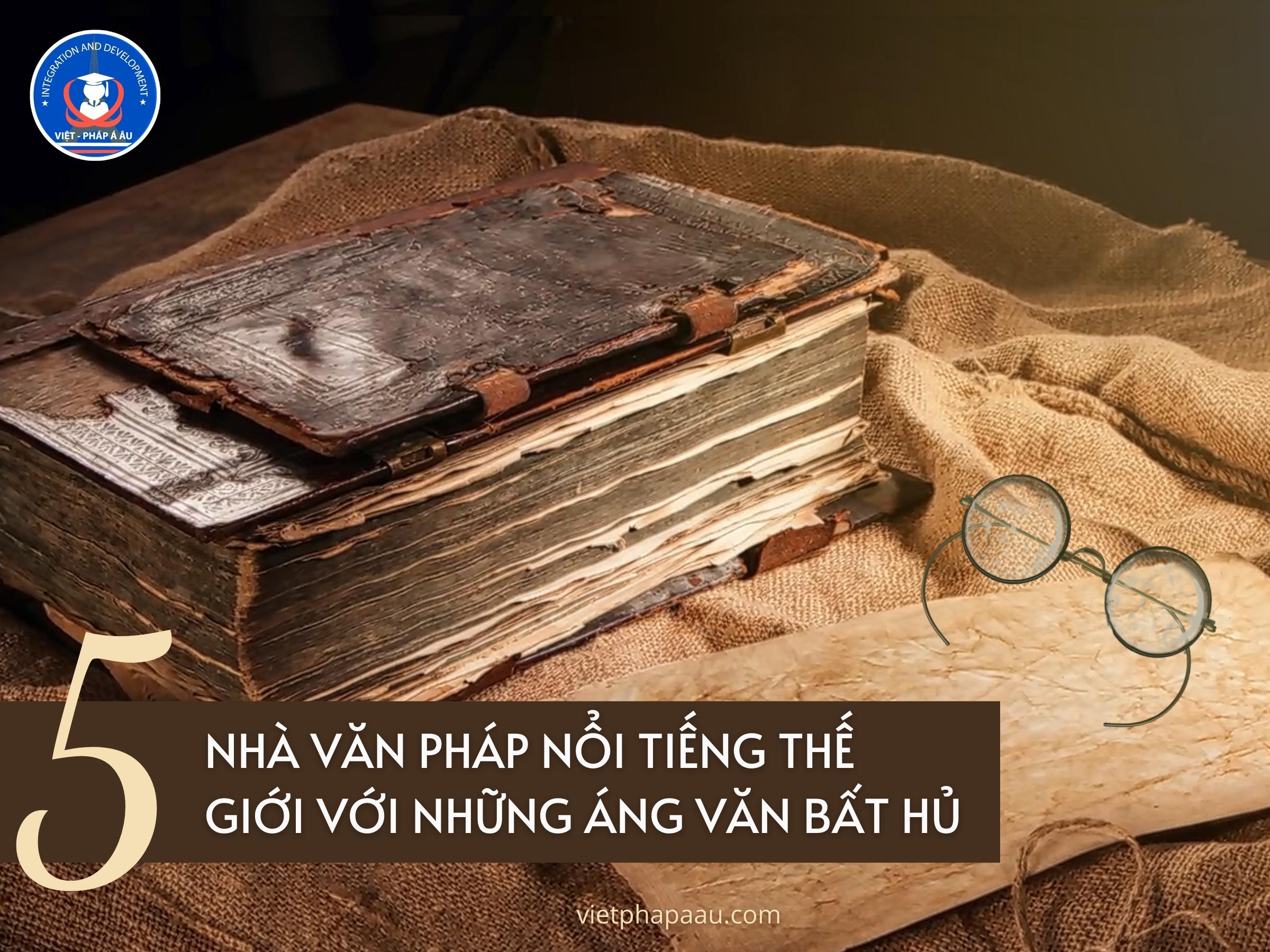NHA-VAN-PHAP-NOI-TIENG-THE-GIOI-VOI-NHUNG-ANG-VAN-BAT-HU.jpg