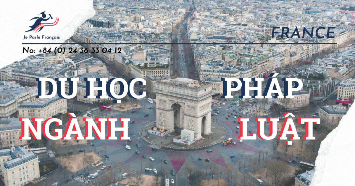 63889a32813b67227bea4e93_Du-hoc-Phap-nganh-Luat-1200-x-628px.jpeg