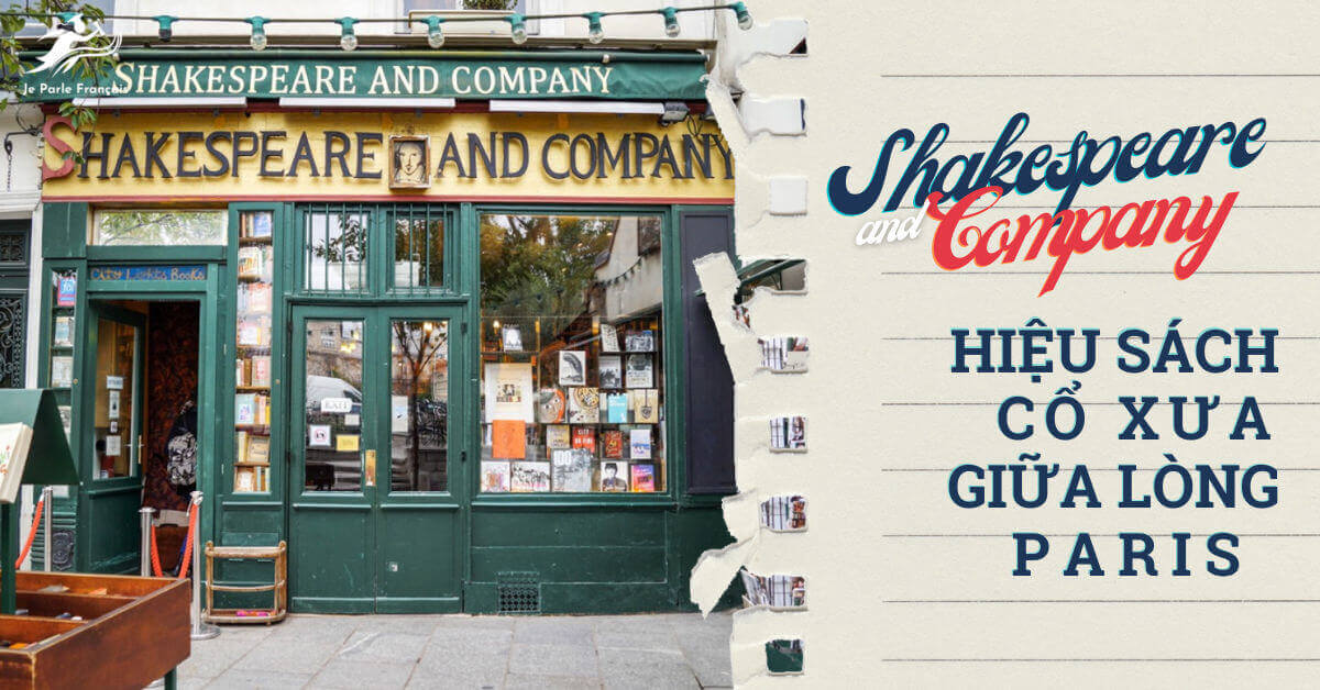 63889ab98bff5733c22a5111_Tiem-sach-Shakespeare-and-Company.jpeg