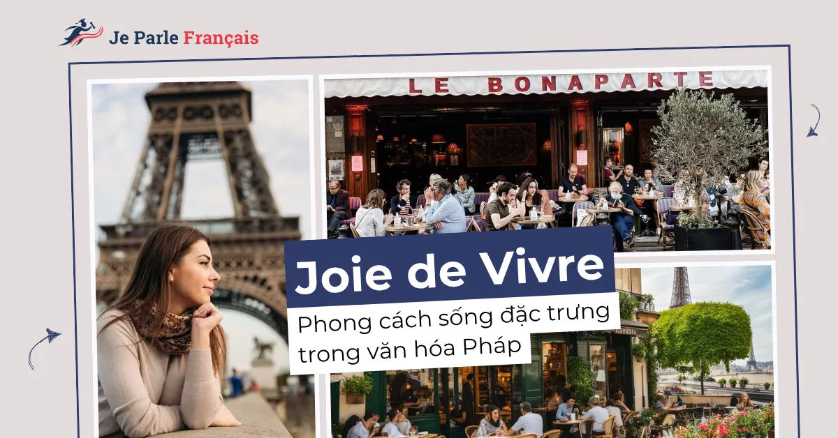 68f73f7b571c9e61f94602b6_phong-cach-song-Joie-de-Vivre-thumb.webp.webp