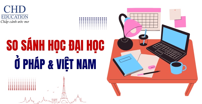 so-sanh-hoc-dai-hoc-o-Phap-va-Viet-Nam.jpg