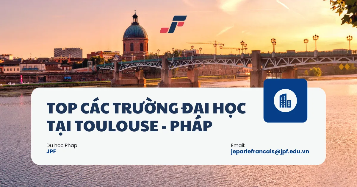 69d3352c786a981cb553b00b_Top-cac-truong-dai-hoc-tai-Toulouse.webp.webp