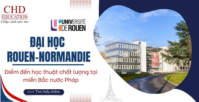 du-hoc-Phap-tai-truong-Dai-hoc-Rouen-Normandie.jpg